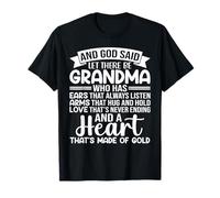 E Dio ha Detto Che Ci Sia la Nonna Maglietta