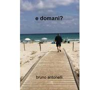 E domani?