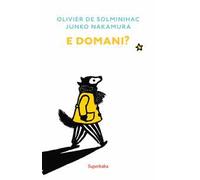E domani?