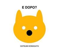 E dopo?