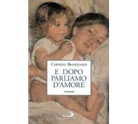 E dopo parliamo d'amore