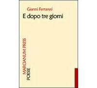 E dopo tre giorni
