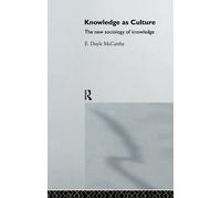 E. Doyle McCarthy Knowledge as Culture (Copertina rigida)