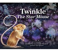 E E Arrendale Twinkle The Star Mouse (Copertina rigida)