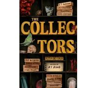 e.E. Charlton-Trujillo A.S. King David Levith The Collectors: (Copertina rigida)