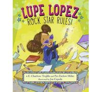 e.E. Charlton-Trujillo Pat Zietlow M Lupe Lopez: Rock Star R (Copertina rigida)