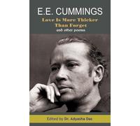 E E Cummings E.E. Cummings A Love Is More Thicker Than Forget And O (Tascabile)