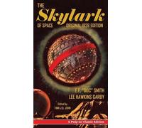 E E Doc Smith Lee Hawkins Garby The Skylark of Space (Copertina rigida)