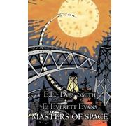 E E 'Doc' Smith Masters of Space by E. E. 'Doc' Smith, Science Ficti (Tascabile)