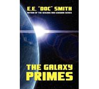 E E Doc Smith The Galaxy Primes (Tascabile)