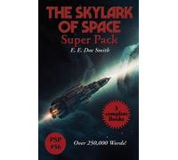 E E Doc Smith The Skylark of Space Super Pack (Copertina rigida) Super Pack