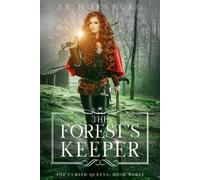 E. E. Hornburg The Forest's Keeper (Tascabile) Cursed Queens