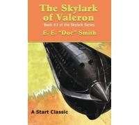 E E Smith The Skylark of Valeron (Tascabile)