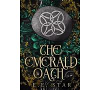 E E Star The Emerald Oath (Tascabile)