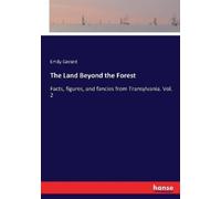 E (Emily) Gerard The Land Beyond the Forest (Tascabile)