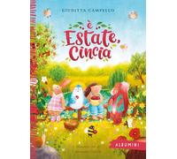 È estate, Cincia. Ediz. a colori