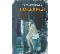 E Ethelbert Miller The Collected Poems of E. Ethelbert Miller (Tascabile)