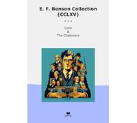 E. F. Benson Collection (CCLXV): Colin Challoners