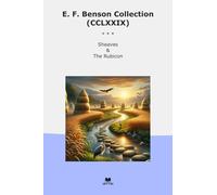 E. F. Benson Collection (CCLXXIX): Sheaves Rubicon