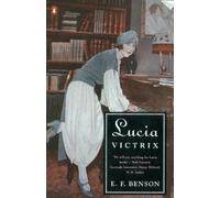 E. F. Benson Lucia Victrix (Tascabile)