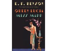 E. F. Benson Queen Lucia & Miss Mapp (Tascabile) Mapp & Lucia Series