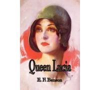 E F Benson Queen Lucia (Tascabile)