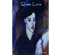 E F Benson Queen Lucia (Tascabile)