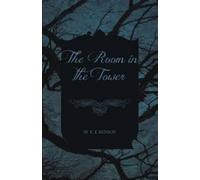 E F Benson The Room in the Tower (Tascabile)