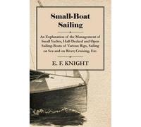 E.F. Knight Small Boat Sailing On Sea and River (Tascabile)