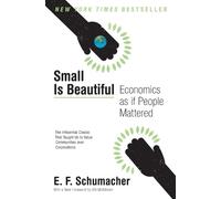E F Schumacher Small Is Beautiful (Tascabile) Harper Perennial Modern Thought