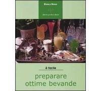 È facile preparare ottime bevande