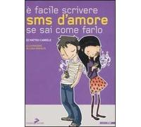È facile scrivere sms d'amore se sai come farlo