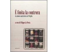 È finita la controra. La nuova narrativa in Puglia