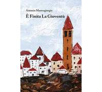 È finita la gioventù