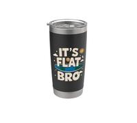 È Flat Bro - Flat Earth Society Bicchiere termico in acciaio inox doppia parete