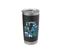 È Flat Bro - Flat Earth Society Flat Earther Bicchiere termico in acciaio inox doppia parete