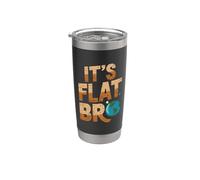 È Flat Bro - Flat Earth Society Flat Earther Bicchiere termico in acciaio inox doppia parete