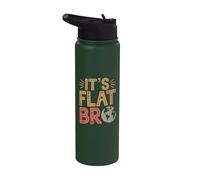 È Flat Bro - Flat Earth Society Flat Earther Stainless Steel Insulated Water Bottle