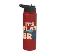 È Flat Bro - Flat Earth Society Flat Earther Stainless Steel Insulated Water Bottle