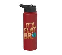 È Flat Bro - Flat Earth Society Flat Earther Stainless Steel Insulated Water Bottle