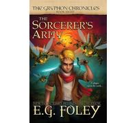 E G Foley The Sorcerer's Army (Copertina rigida) Gryphon Chronicles