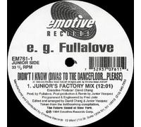 E.G Fullalove - Didn't I Know (Divas To The Dancefloor...Please)