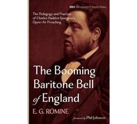 E G Romine The Booming Baritone Bell of England (Tascabile)