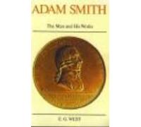 E G West Adam Smith (Tascabile)