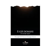 È già domani. Di catastrofi e legami