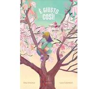 È giusto così! Ediz. illustrata