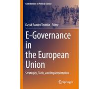 E-Governance in the European Union: Strategies, Tools, and Implementation