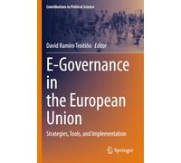 E-Governance in the European Union: Strategies, Tools, and Implementation