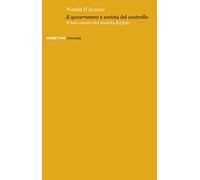 «E-government» e società del controllo. Il lato oscuro del mondo digitale