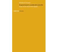 «E-government» e società del controllo. Il lato oscuro del mondo digitale